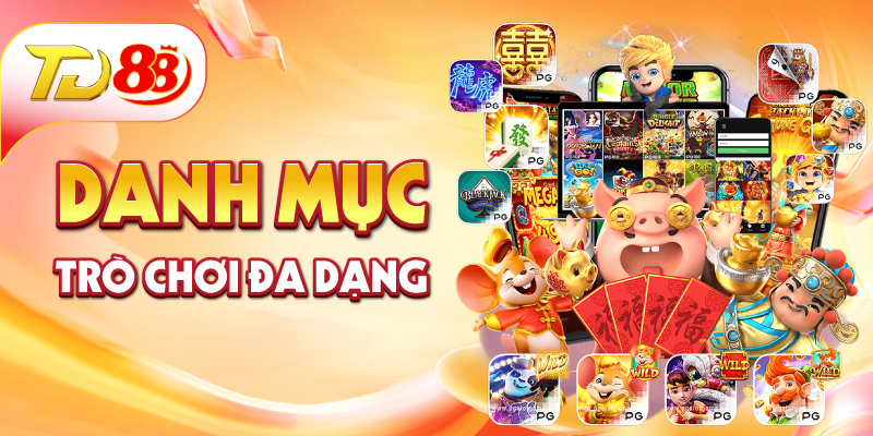 Danh mục trò chơi đa dạng