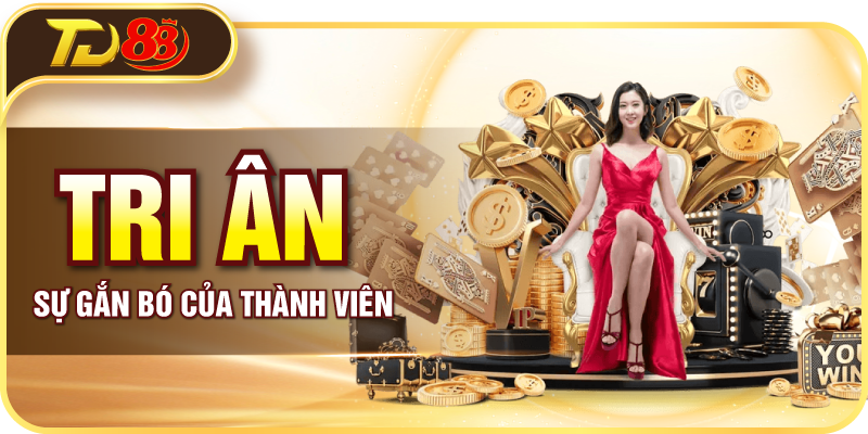 Tri ân sự gắn bó của thành viên
